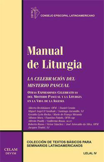 Foto de MANUAL DE LITURGIA IV CELEBRACION DEL MISTERIO PASCUAL