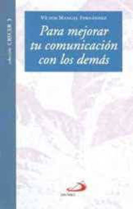 Foto de PARA MEJORAR TU COMUNICACION CON LOS DEMAS #3