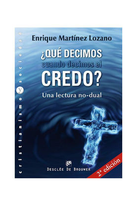 Foto de QUE DECIMOS CUANDO DECIMOS EL CREDO #84 (DDB)