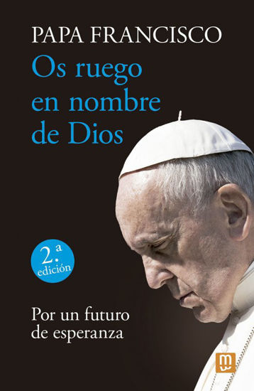 Foto de OS RUEGO EN NOMBRE DE DIOS #21 (ST)