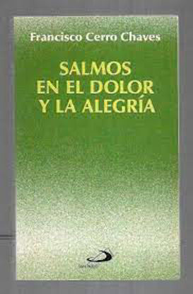 Foto de SALMOS EN EL DOLOR Y LA ALEGRIA #16