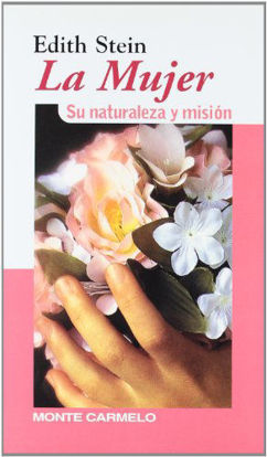 Foto de MUJER SU NATURALEZA Y MISION (MC)