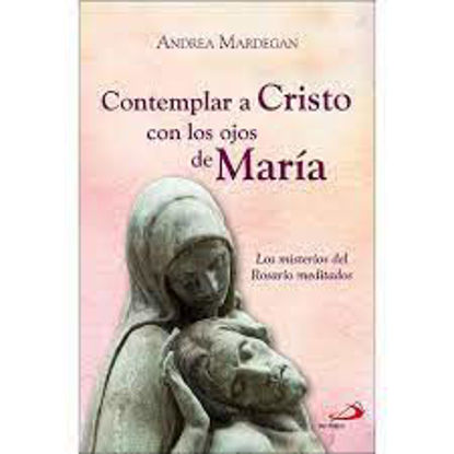 Foto de CONTEMPLAR A CRISTO CON LOS OJOS DE MARIA (SP ESPAÑA)