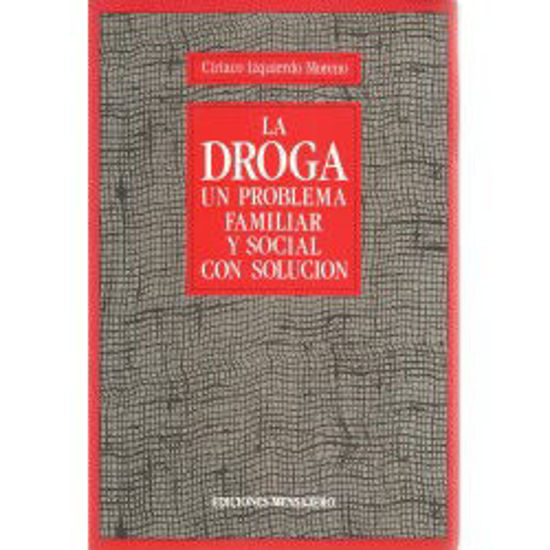 Foto de DROGA UN PROBLEMA FAMILIAR Y SOCIAL