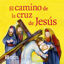 Foto de CAMINO DE LA CRUZ DE JESUS (CCS)