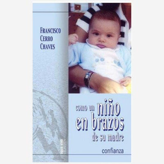 Foto de COMO UN NIÑO EN BRAZOS DE SU MADRE (MC)