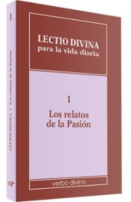 Foto de LECTIO DIVINA PARA LA VIDA DIARIA #01 RELATOS DE LA PASION